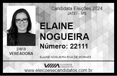 Candidato ELAINE NOGUEIRA 2024 - JATEÍ - Eleições