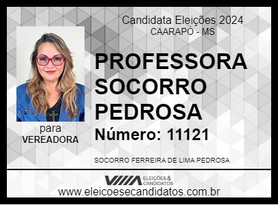 Candidato PROFESSORA SOCORRO PEDROSA 2024 - CAARAPÓ - Eleições