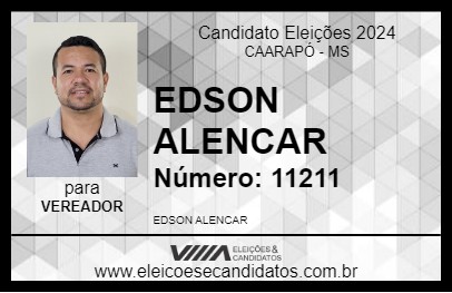 Candidato EDSON ALENCAR 2024 - CAARAPÓ - Eleições