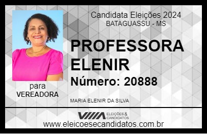 Candidato PROFESSORA ELENIR 2024 - BATAGUASSU - Eleições