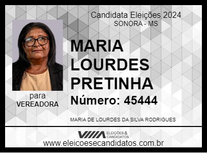 Candidato MARIA LOURDES PRETINHA 2024 - SONORA - Eleições