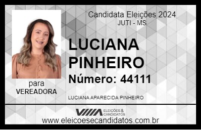 Candidato LUCIANA PINHEIRO 2024 - JUTI - Eleições