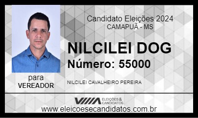 Candidato NILCILEI DOG 2024 - CAMAPUÃ - Eleições