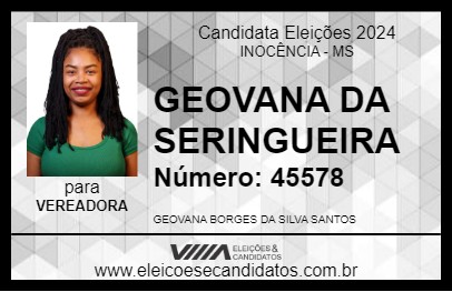 Candidato GEOVANA DA SERINGUEIRA 2024 - INOCÊNCIA - Eleições