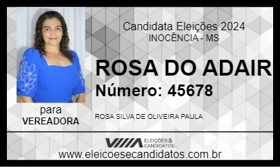 Candidato ROSA DO ADAIR 2024 - INOCÊNCIA - Eleições