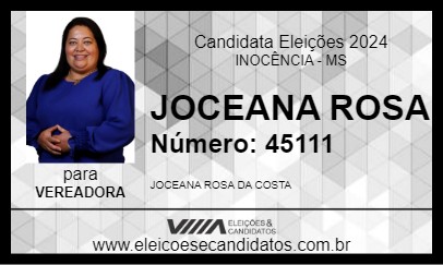 Candidato JOCEANA ROSA 2024 - INOCÊNCIA - Eleições