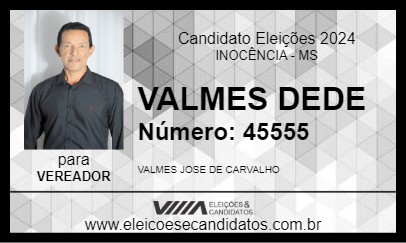 Candidato VALMES DEDE 2024 - INOCÊNCIA - Eleições