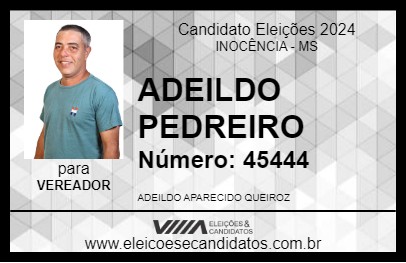 Candidato ADEILDO PEDREIRO 2024 - INOCÊNCIA - Eleições