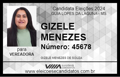 Candidato GIZELE MENEZES 2024 - GUIA LOPES DA LAGUNA - Eleições