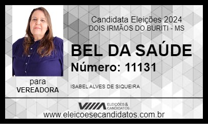 Candidato BEL SIQUEIRA 2024 - DOIS IRMÃOS DO BURITI - Eleições