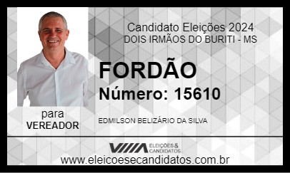 Candidato FORDÃO 2024 - DOIS IRMÃOS DO BURITI - Eleições