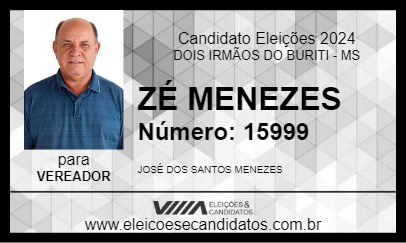 Candidato ZÉ MENEZES 2024 - DOIS IRMÃOS DO BURITI - Eleições