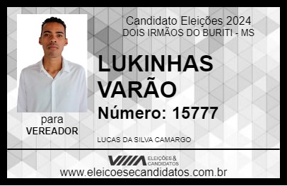 Candidato LUKINHAS VARÃO 2024 - DOIS IRMÃOS DO BURITI - Eleições