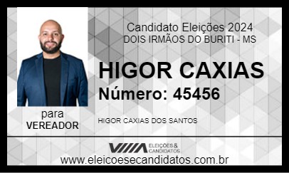 Candidato HIGOR CAXIAS 2024 - DOIS IRMÃOS DO BURITI - Eleições