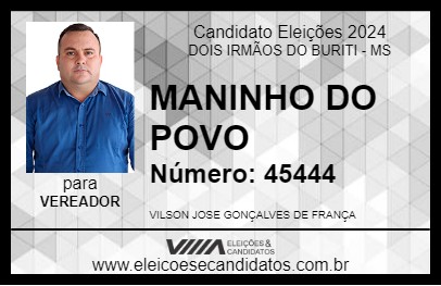 Candidato MANINHO DO POVO 2024 - DOIS IRMÃOS DO BURITI - Eleições