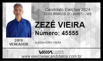 Candidato ZEZÉ VIEIRA 2024 - DOIS IRMÃOS DO BURITI - Eleições