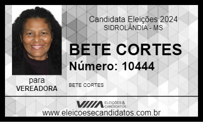 Candidato BETE CORTES 2024 - SIDROLÂNDIA - Eleições