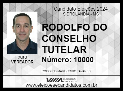 Candidato RODOLFO DO CONSELHO 2024 - SIDROLÂNDIA - Eleições