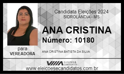 Candidato ANA CRISTINA 2024 - SIDROLÂNDIA - Eleições