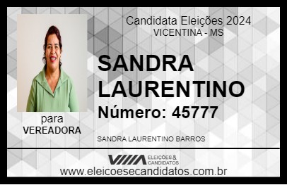 Candidato SANDRA LAURENTINO 2024 - VICENTINA - Eleições