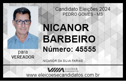 Candidato NICANOR BARBEIRO 2024 - PEDRO GOMES - Eleições