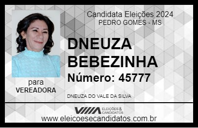 Candidato DNEUZA BEBEZINHA 2024 - PEDRO GOMES - Eleições