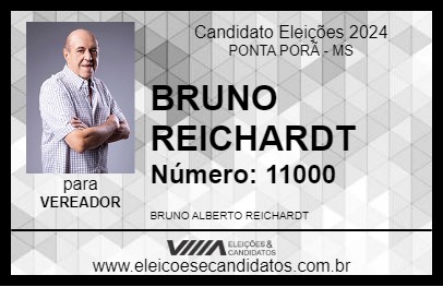 Candidato BRUNO REICHARDT 2024 - PONTA PORÃ - Eleições