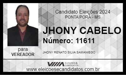 Candidato JHONY CABELO  2024 - PONTA PORÃ - Eleições