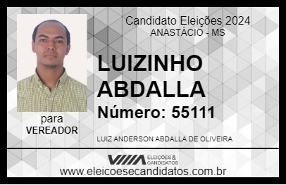 Candidato LUIZINHO ABDALLA 2024 - ANASTÁCIO - Eleições