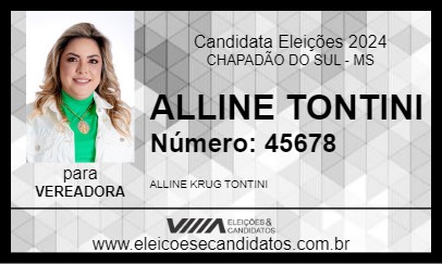 Candidato ALLINE TONTINI 2024 - CHAPADÃO DO SUL - Eleições