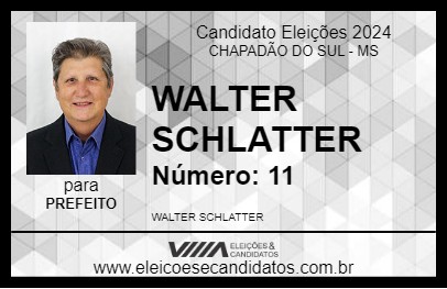 Candidato WALTER SCHLATTER 2024 - CHAPADÃO DO SUL - Eleições