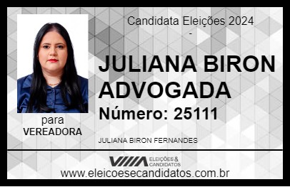 Candidato JULIANA BIRON ADVOGADA 2024 - CHAPADÃO DO SUL - Eleições