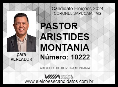 Candidato PASTOR ARISTIDES MONTANIA 2024 - CORONEL SAPUCAIA - Eleições