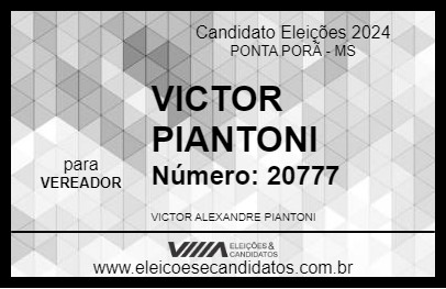 Candidato VICTOR PIANTONI 2024 - PONTA PORÃ - Eleições