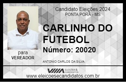 Candidato CARLINHO DO FUTEBOL 2024 - PONTA PORÃ - Eleições