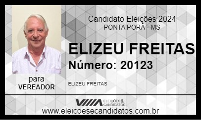 Candidato ELIZEU FREITAS 2024 - PONTA PORÃ - Eleições