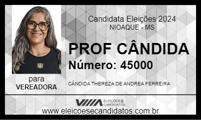 Candidato PROF CÂNDIDA 2024 - NIOAQUE - Eleições