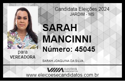 Candidato SARAH MANCINNI 2024 - JARDIM - Eleições