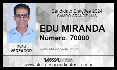 Candidato EDU MIRANDA 2024 - CAMPO GRANDE - Eleições