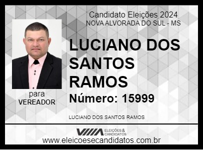 Candidato LUCIANO RAMOS 2024 - NOVA ALVORADA DO SUL - Eleições