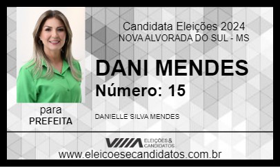 Candidato DANI MENDES 2024 - NOVA ALVORADA DO SUL - Eleições