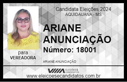 Candidato ARIANE ANUNCIAÇÃO 2024 - AQUIDAUANA - Eleições