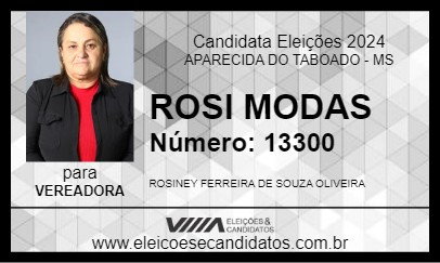 Candidato ROSI MODAS 2024 - APARECIDA DO TABOADO - Eleições