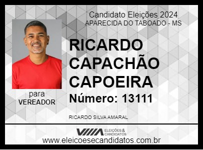 Candidato RICARDO CAPACHÃO CAPOEIRA 2024 - APARECIDA DO TABOADO - Eleições