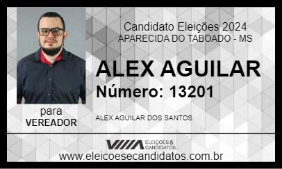 Candidato ALEX AGUILAR 2024 - APARECIDA DO TABOADO - Eleições