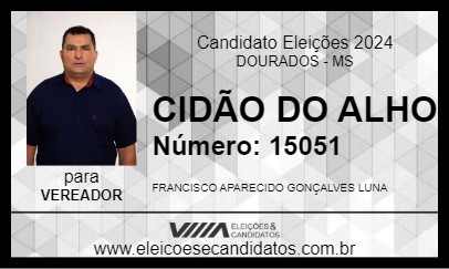 Candidato CIDÃO DO ALHO 2024 - DOURADOS - Eleições