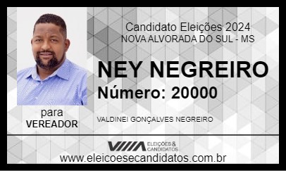 Candidato NEY NEGREIRO 2024 - NOVA ALVORADA DO SUL - Eleições