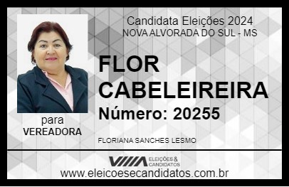 Candidato FLOR CABELEIREIRA 2024 - NOVA ALVORADA DO SUL - Eleições