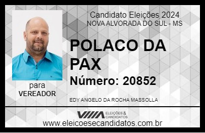 Candidato POLACO DA PAX 2024 - NOVA ALVORADA DO SUL - Eleições