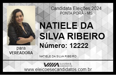 Candidato NATIELE DA SILVA RIBEIRO 2024 - PONTA PORÃ - Eleições